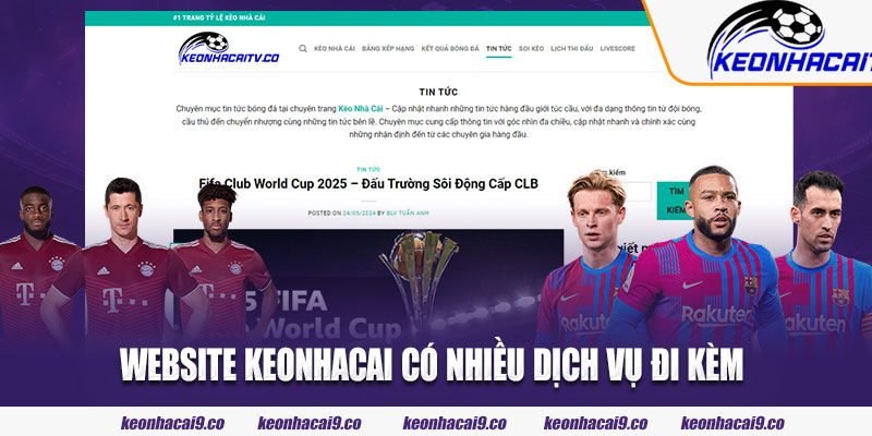 Website keonhacai có nhiều dịch vụ đi kèm