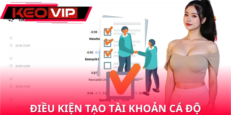 Điều kiện để tạo tài khoản Điều kiện để tạo tài khoản