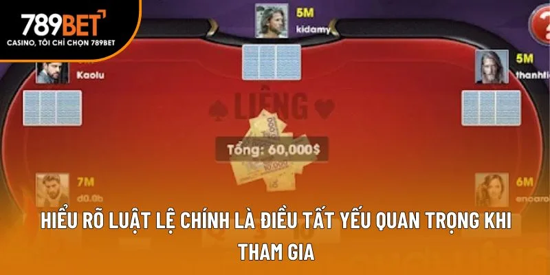 Hiểu rõ luật lệ chính là điều tất yếu quan trọng khi tham gia Hiểu rõ luật lệ chính là điều tất yếu quan trọng khi tham gia