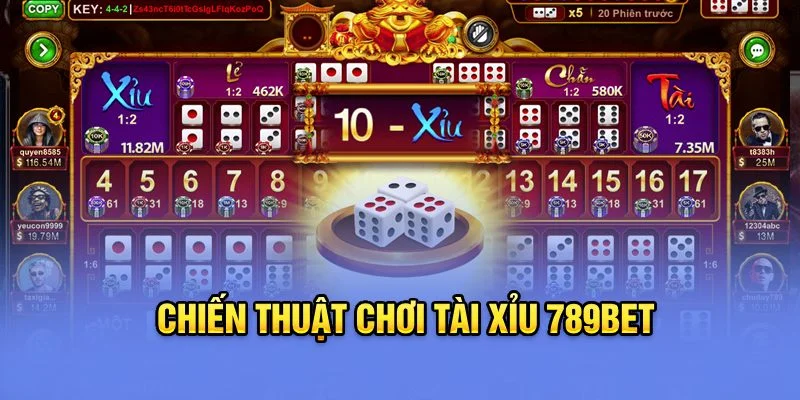 Chiến thuật chơi tài xỉu 789Bet Chiến thuật chơi tài xỉu 789Bet