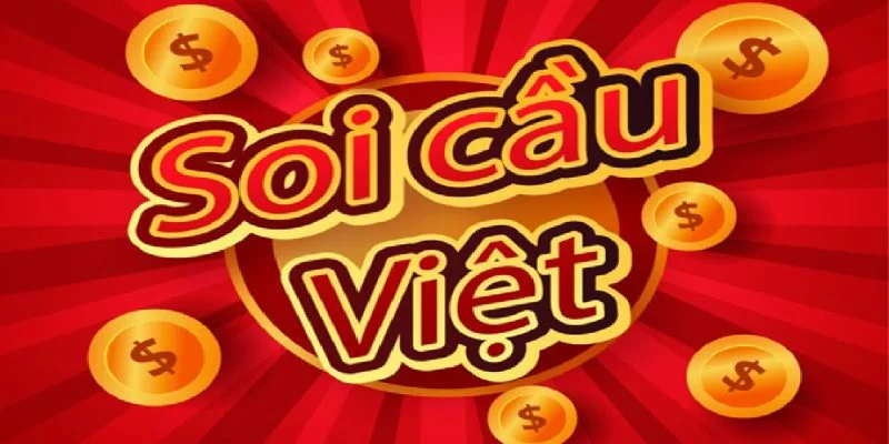Đôi nét về soi cầu Việt Đôi nét về soi cầu Việt