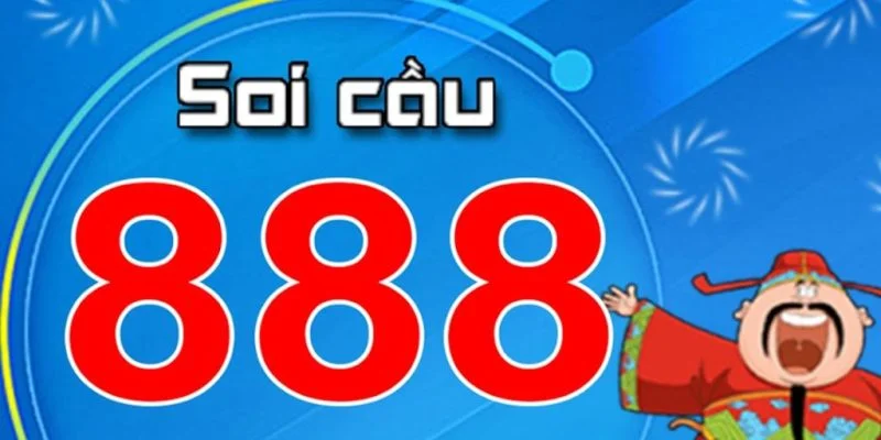 Đôi nét khám phá soi cầu 888 Đôi nét khám phá soi cầu 888