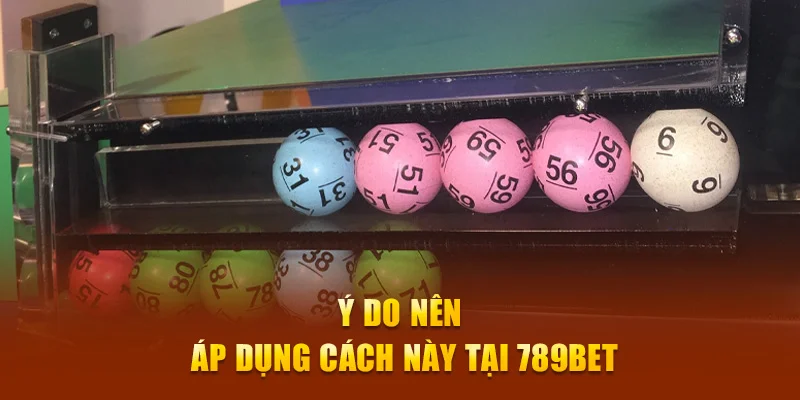 Lý do nên áp dụng cách này tại 789Bet Lý do nên áp dụng cách này tại 789Bet