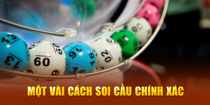 Một vài cách soi cầu chính xác Một vài cách soi cầu chính xác