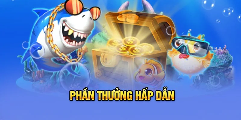 Phần thưởng hấp dẫn Phần thưởng hấp dẫn