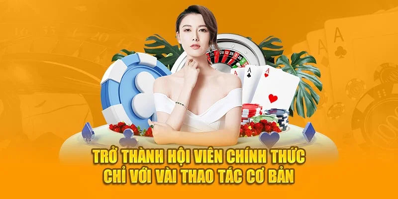 Trở thành member chính thức chỉ 5 bước nhanh gọn Trở thành member chính thức chỉ 5 bước nhanh gọn