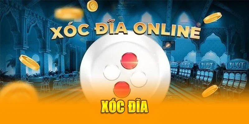 Xóc đĩa Xóc đĩa